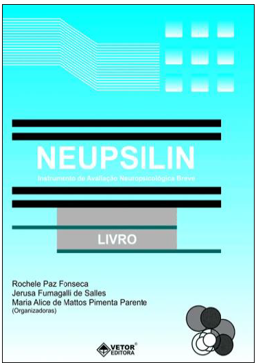 Teste Neuropsicológico Neuropsilin - Maristela Assad